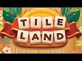Tile Land: Triple Match Block Puzzle Game (Gameplay Android)