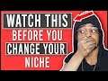 What Happens When You Change Niche On YouTube? (It's Not What You Think...)