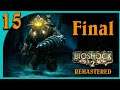 Bioshock 2 Remastered | Parte 15 | Final | Juntos para siempre