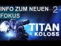 Destiny 2: Titan Koloss Stasis / Eis Fokus Info (Deutsch/German)