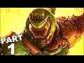 DOOM ETERNAL Walkthrough Gameplay Part 1 - INTRO (FULL GAME)