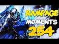 Dota 2 Rampage Moments Ep 254