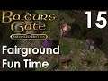 Fairground Fun Time! - Baldur's Gate Enhanced Edition 015 - Let's Play