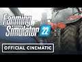 Farming Simulator 22 - Official Cinematic Trailer