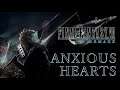 FF7 REMAKE OST RE-IMAGINED - Anxious Hearts