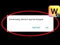 Fix Unfortunately Words 2 App Has Stopped Problem Solved in Android & Ios Problem Solved