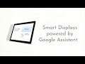 Google Assistant powered displays: Everything you need to know | Digit.in