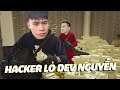 (GTA V RP #69) HACKER LỎ DEV NGUYỄN VÀ MÀN CƯỚP NGÂN HÀNG LIÊN BANG NHƯ DIỄN XIẾC