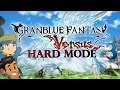 GVG & Ahmedeus VS Granblue VS Hard Mode - Part 3