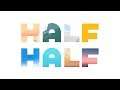 Half + Half - Oculus Quest - Trailer