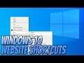 How To Create A Shortcut To A Website In Windows 10 Tutorial