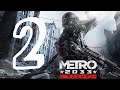 Metro 2033 Redux Walkthrough Part 2 "Hunter" PS4/X0/PC/XSX/PS5