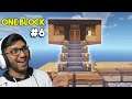 I MADE MY FIRST HOUSE ON ONE BLOCK IN KHATARNAK MINECRAFT PART 6 !!