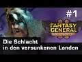 Let's Play Fantasy General 2 (Lategame) #1: Die Schlacht in den versunkenen Landen & RABATTCODE
