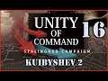 Let's Play Unity of Command | 16 | Kuibyshev 2