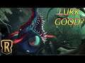 LURK GOOD MAYBE? | Legends Of Runeterra |  Rise Of The Underworlds