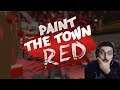 Paint the Town Red|Bar Kavgası