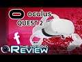 Quest 2 Review - A VR headset to rule them all???