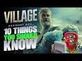 RESIDENT EVIL VILLAGE (RESIDENT EVIL 8) - 10 THINGS YOU SHOULD KNOW