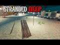 Stranded Deep S3 EP42 | Setting up for the next quest..