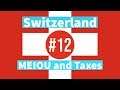 Swiss Mercs - EU4 Meiou and Taxes - Part 12