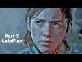 Thank you again - The Last of Us 2 - Walkthrough Gameplay Let's Play Part 2