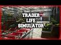 Trader Life Simulator 🎮 Heute wieder alles Trash oder was?! 🎮 Deutsch HD