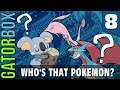 Who's That Pokemon?, PART 8 | Gatorbox