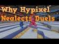 Why Does Hypixel Neglect its Duels Mode