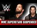 WWE SUSPENDS 2 Superstars for Policy Violation ! - ROMAN REIGNS Seth Rollins NEWS !
