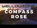 YellowZone UHC: Compass Rose S1E1: "The Teams Assemble"