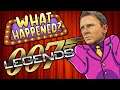 007 Legends - What Happened?