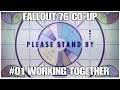#01 Working together, Fallout 76 Co-up, PS4PRO, gameplay, playthrough