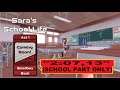 ACT 1 : IN "2:07,13" (SCHOOL PART ONLY) SPEEDRUN | Sara's School Life (Build 1.0)