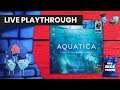 Aquatica Board Game - LIVE Playthrough