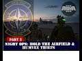 Arma 3 - Co Op Mission 507th Night Ops Pt2: Hold the airfield and the Rebels steal our Humvee!!!