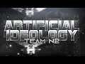 'Artificial Ideology' by TeamN2 (Extreme Demon) 100%