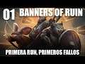 Banners Of Ruin · 01 | Primera campaña - Gameplay en español