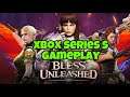Bless Unleashed - Xbox Series S Gameplay