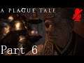 Bound By Blood! [A PLAGUE TALE: INNOCENCE] PART 6