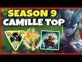 CAMILLE TOP 1v9 CARRY! IS THIS CHAMP BROKEN IN SEASON 9!? - League of Legends