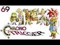 Chrono Trigger (DS) — Part 69 - The Dream Project