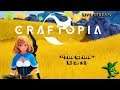 Craftopia / MP / "The Grind" Eps. #2