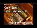 Crow Song/Girls Dead Monster [Music Box] (Anime "Angel Beats!" Insert Song)