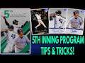 FASTEST WAY TO COMPLETE THE 5TH INNING PROGRAM! MLB THE SHOW 20 5TH INNING PROGRAM TIPS AND TRICKS!
