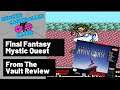Final Fantasy: Mystic Quest (SNES) Review