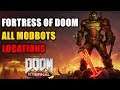 Fortress of Doom All Modbots Locations Doom Eternal