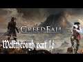 GreedFall Walkthrough Part 16 The True Faith (Live Commentary)