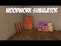 🐦 I MADE THE BEST BIRDHOUSE EVER - Let's Play Woodwork simulator