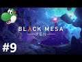 Let's Play Black Mesa: Xen [2020] - Part 9 :: Apprehension & Residue Processing